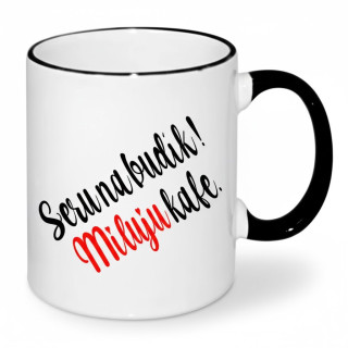 Keramický hrnek - Seru na budík ! Miluju kafe - HRRRnek.cz