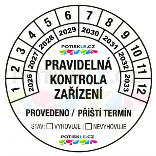 Univerzální kontrolní revizní štítek (kolečko) : Kontrola zařízení (2026–2033) ©POTISKLE.cz