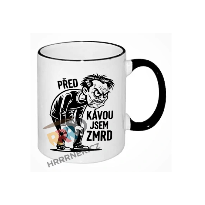 Keramický hrnek - Před kávou jsem ZMRD - HRRRnek.cz